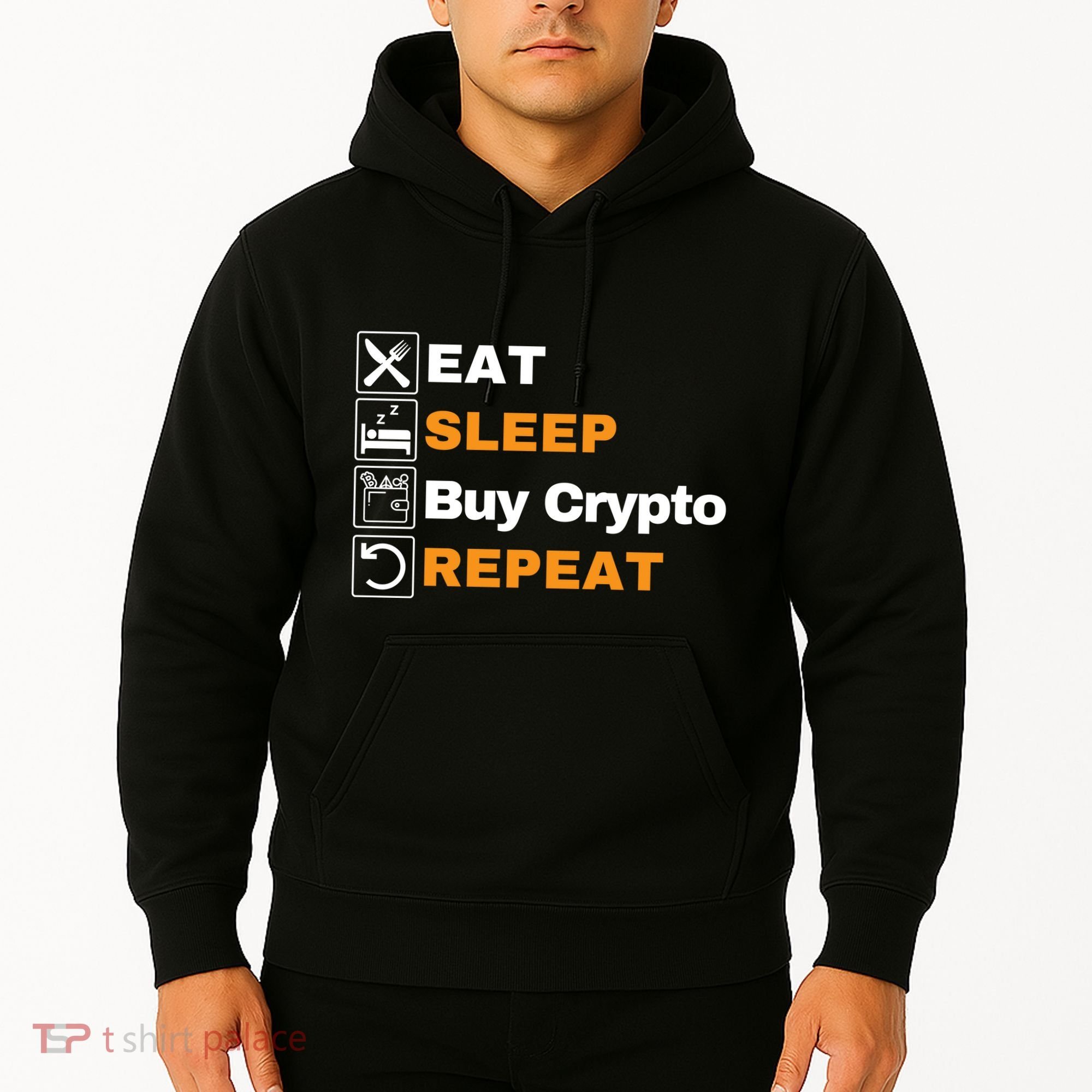 Eat Sleep Repeat Buy Crypto Bitcoin Blockchain Crypto Hoodie