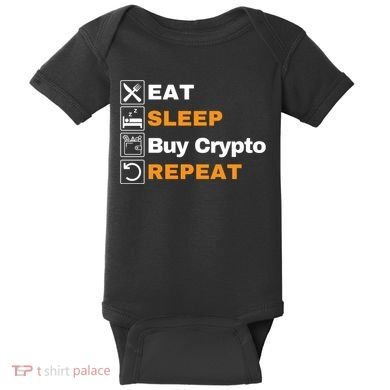 Eat Sleep Repeat Buy Crypto Bitcoin Blockchain Crypto Baby Bodysuit