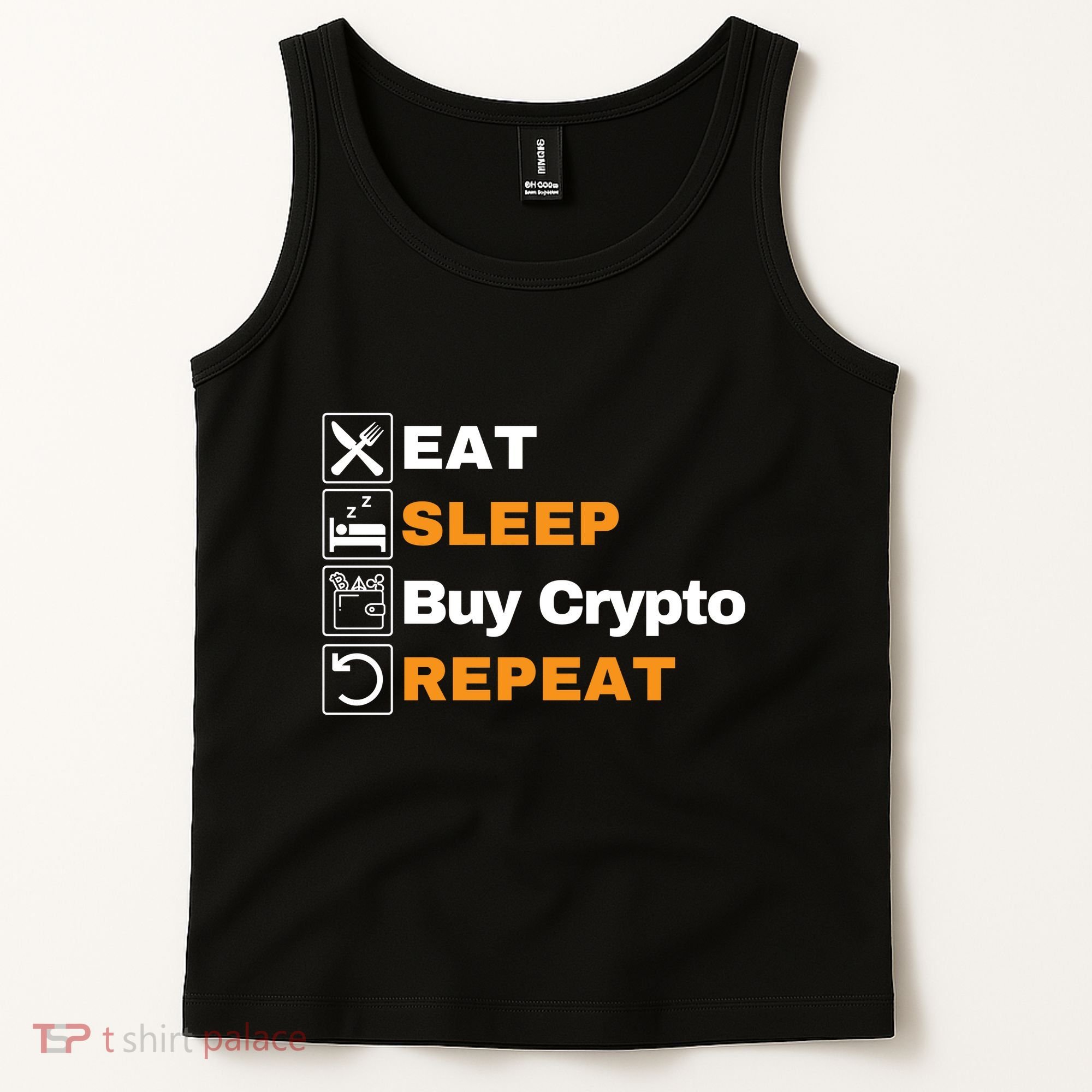 Eat Sleep Repeat Buy Crypto Bitcoin Blockchain Crypto Tank Top
