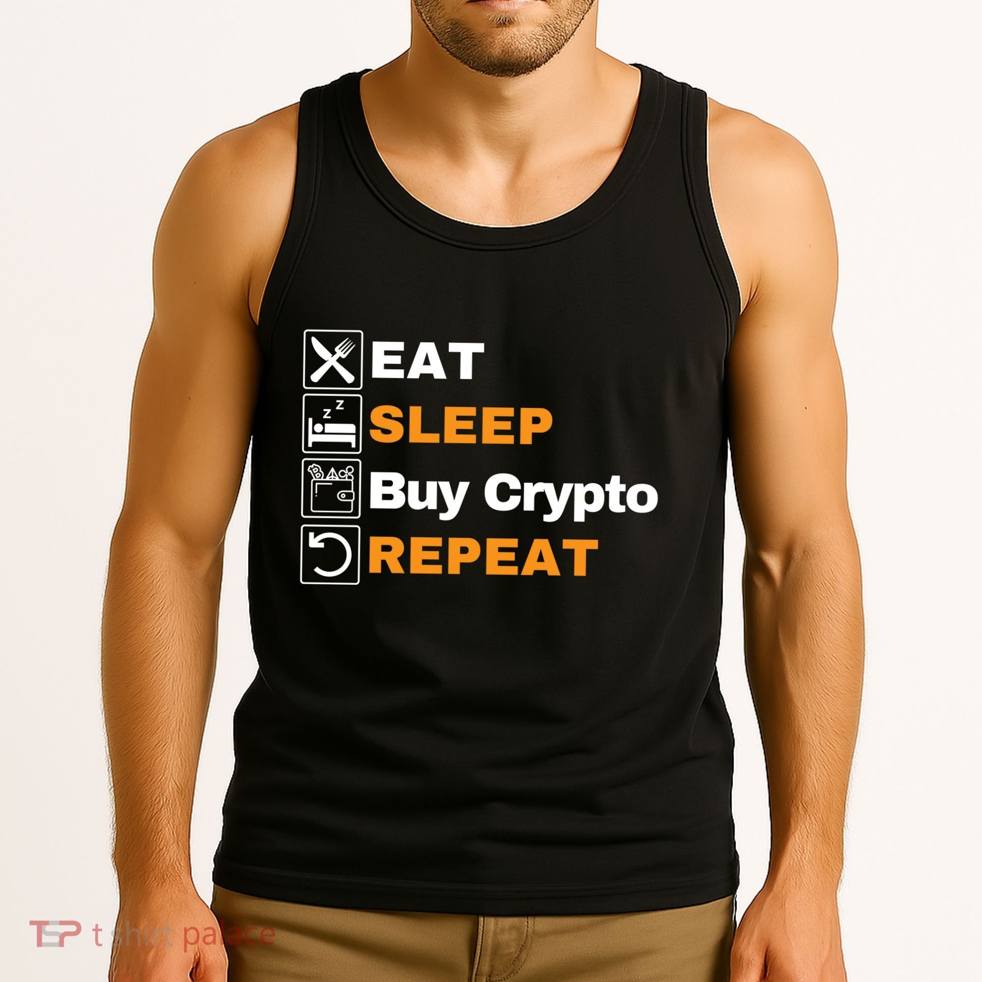 Eat Sleep Repeat Buy Crypto Bitcoin Blockchain Crypto Tank Top