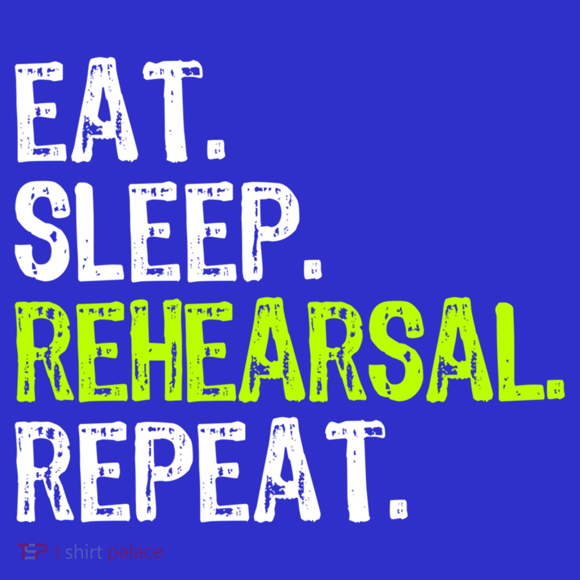Eat Sleep Rehearsal Repeat Theatre Actor Theater Funny Gift Toddler Hoodie