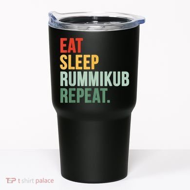 Eat Sleep Rummikub Repeat Multicolored Font Tumbler