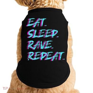 Eat Sleep Rave Repeat Doggie Tank