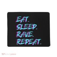 Eat Sleep Rave Repeat Mousepad thumb 0