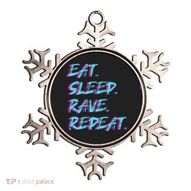 Eat Sleep Rave Repeat Ornament