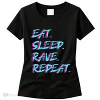 Eat Sleep Rave Repeat Women's T-Shirt thumb 0