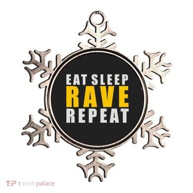 EAT SLEEP RAVE REPEAT Ornament