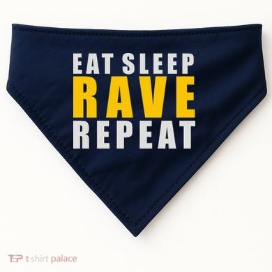 EAT SLEEP RAVE REPEAT USA-Made Doggie Bandana