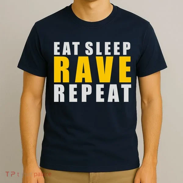 EAT SLEEP RAVE REPEAT T-Shirt
