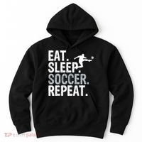 Eat Sleep Soccer Repeat - Soccer Graphic Hoodie thumb 0
