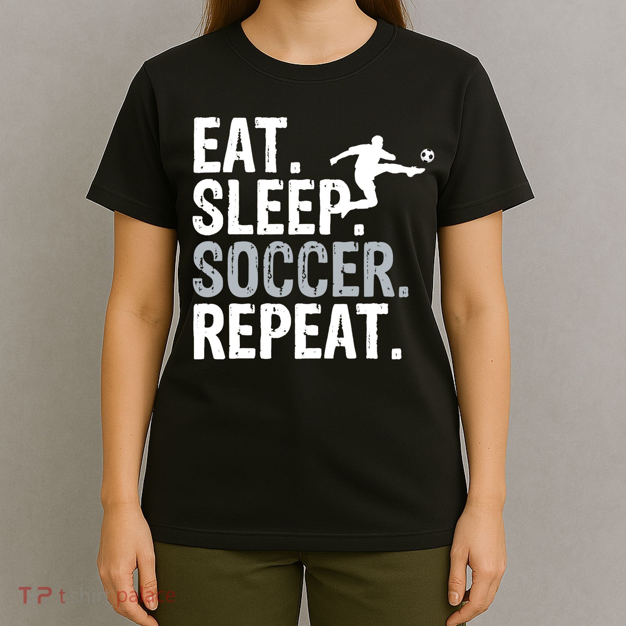 Eat Sleep Soccer Repeat - Soccer Graphic T-Shirt