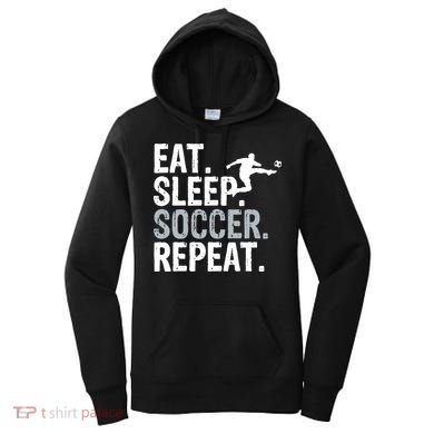 Eat Sleep Soccer Repeat - Soccer Graphic Women's Hoodie