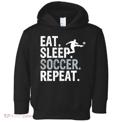 Eat Sleep Soccer Repeat - Soccer Graphic Toddler Hoodie