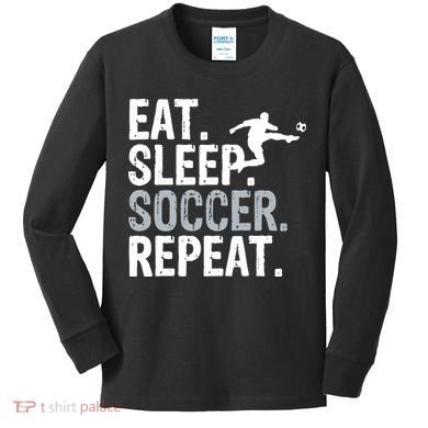Eat Sleep Soccer Repeat - Soccer Graphic Kids Long Sleeve Shirt