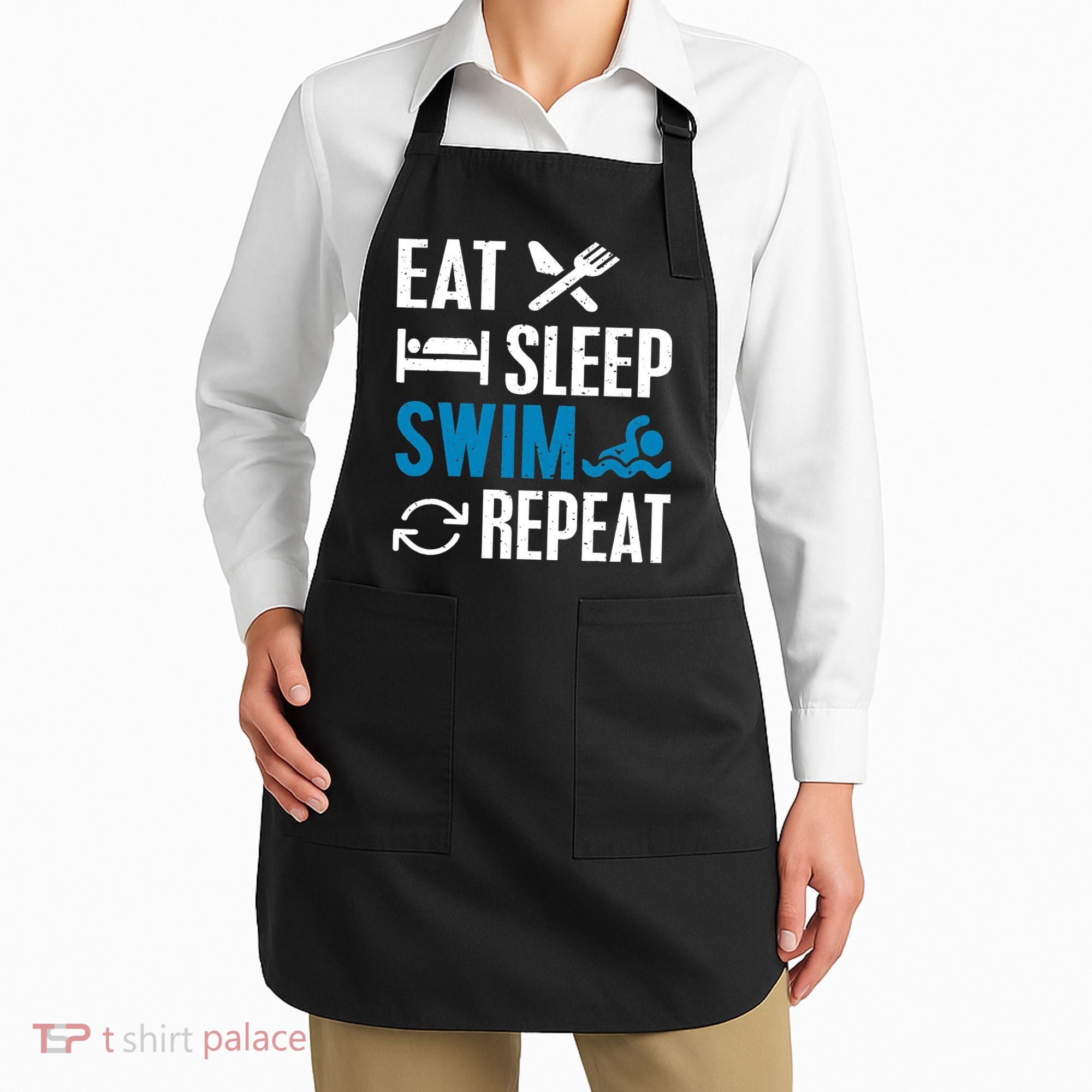 Eat Sleep Swim Repeat funny Swimming Lovers Apron