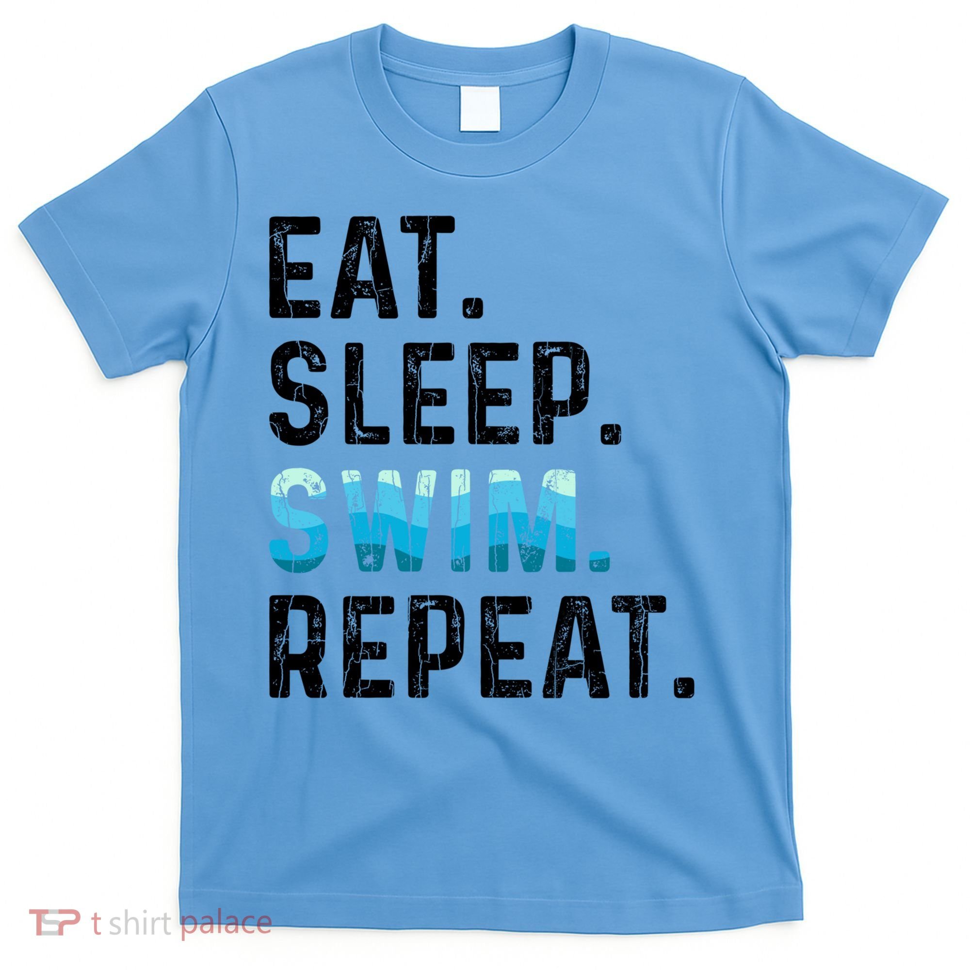 Eat Sleep Swim Repeat Funny Swimmer Swimming Player Graphic Gift T-Shirt