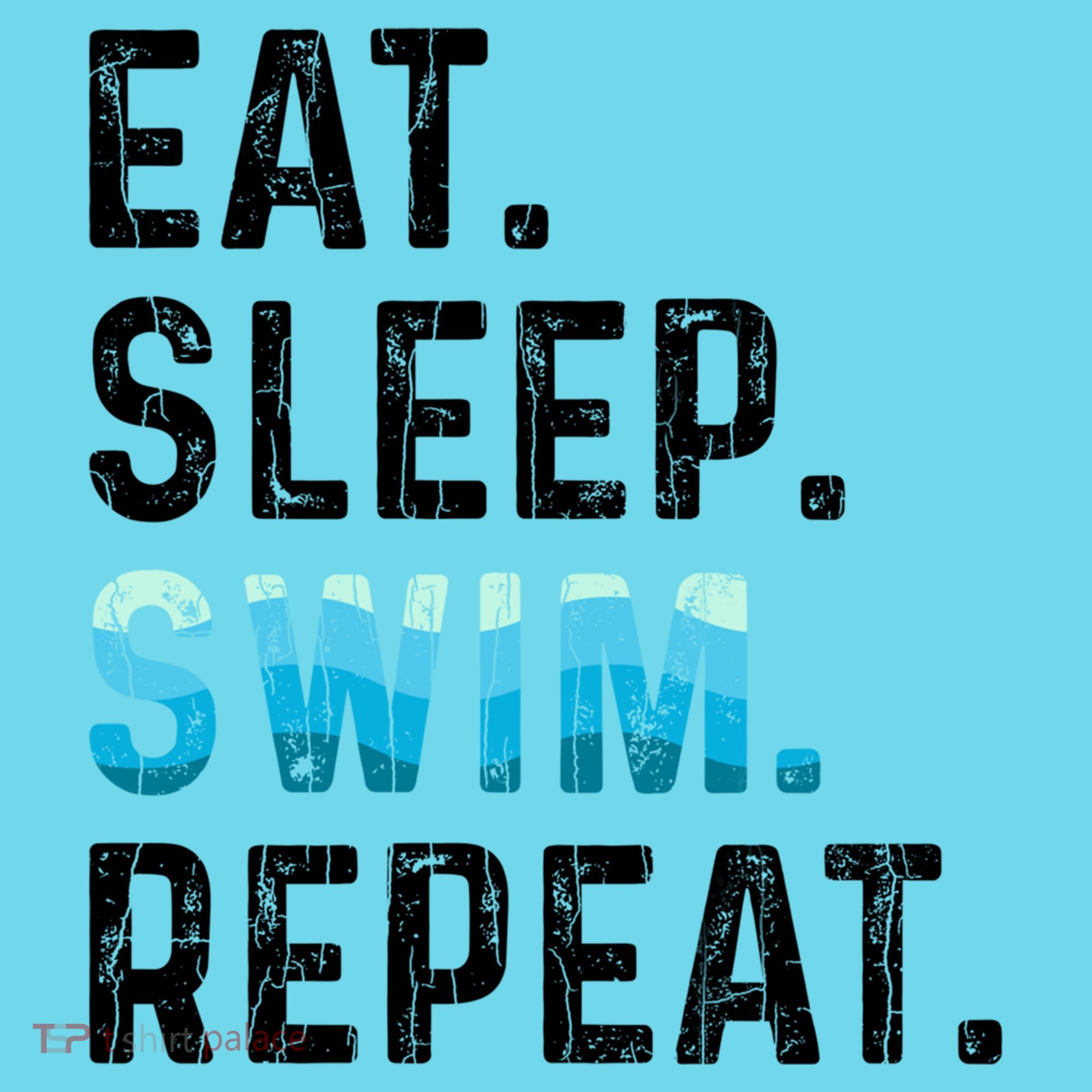 Eat Sleep Swim Repeat Funny Swimmer Swimming Player Graphic Gift T-Shirt
