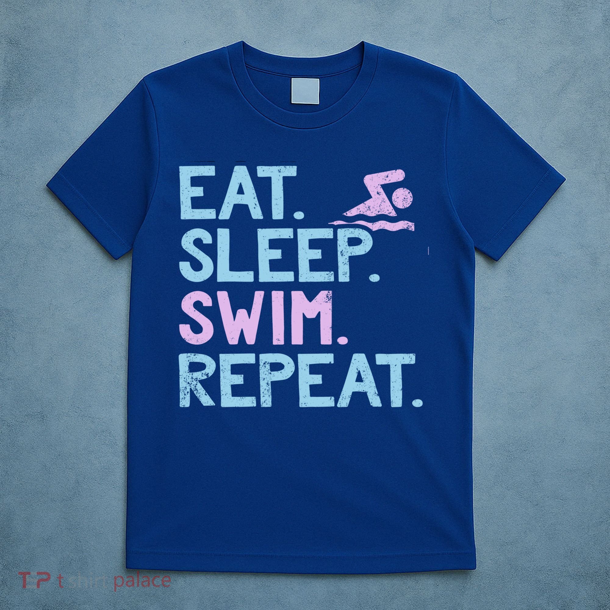 Eat Sleep Swim Repeat Swimmer Gift T-Shirt