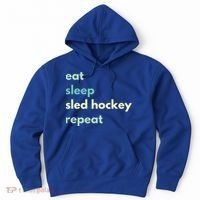 Eat Sleep Sled Hockey Repeat Cool Gift Hoodie thumb 0