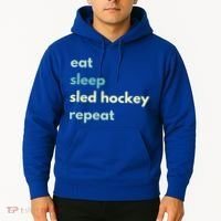 Eat Sleep Sled Hockey Repeat Cool Gift Hoodie thumb 2