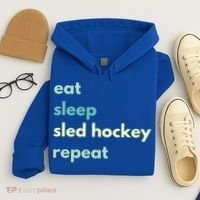 Eat Sleep Sled Hockey Repeat Cool Gift Hoodie thumb 4