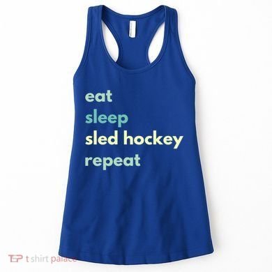 Eat Sleep Sled Hockey Repeat Cool Gift Women's Tank Top