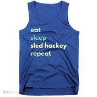 Eat Sleep Sled Hockey Repeat Cool Gift Tank Top thumb 0