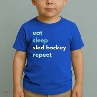 Eat Sleep Sled Hockey Repeat Cool Gift Toddler T-Shirt thumb 2
