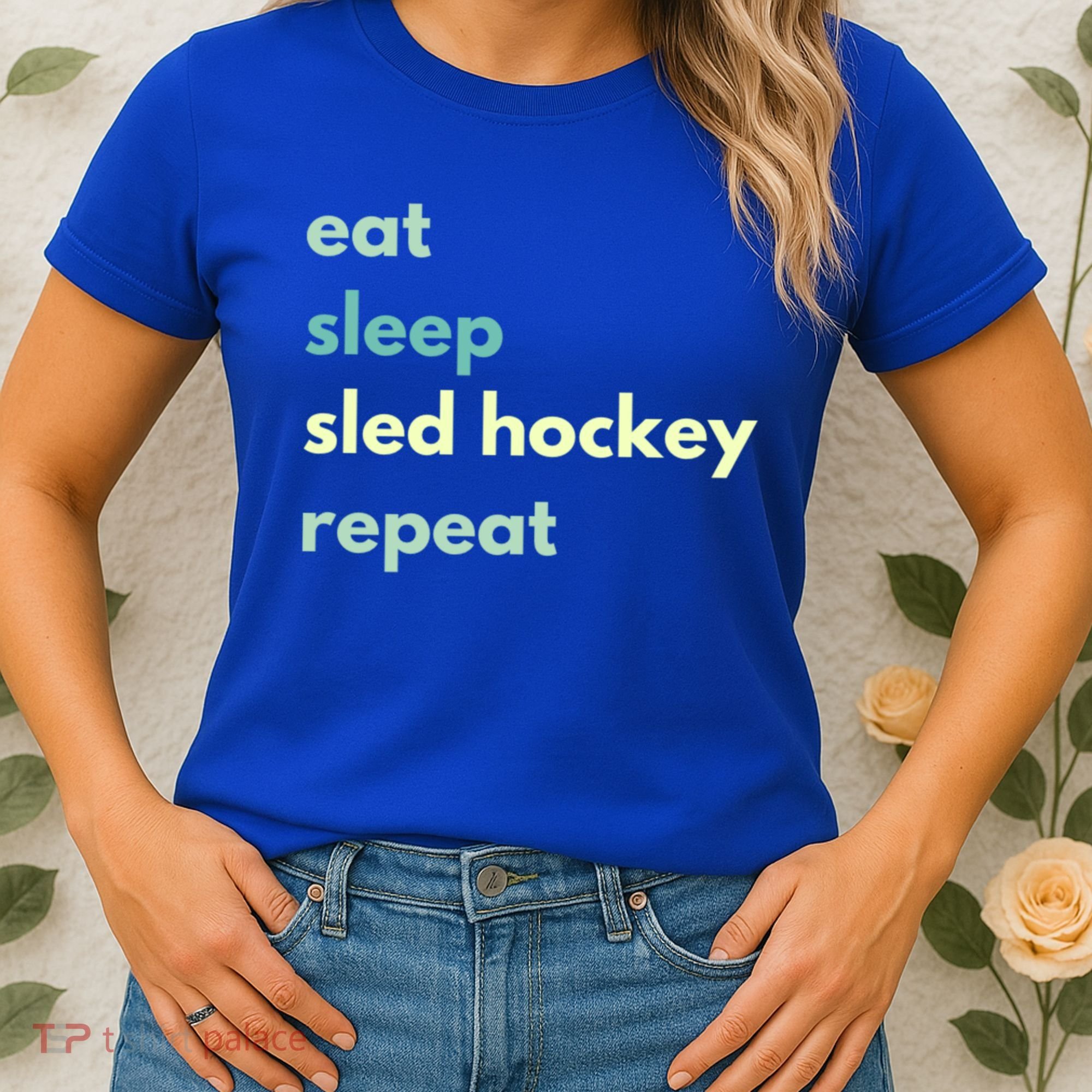Eat Sleep Sled Hockey Repeat Cool Gift Women's T-Shirt