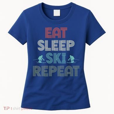 Eat Sleep Ski Repeat Skiing Lover Ice Ski Winter Sport Gift Women's T-Shirt