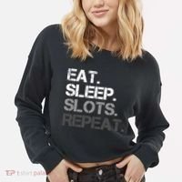 Eat Sleep Slots Repeat - Funny Slot Machine Gambling Cropped Pullover Crew thumb 2
