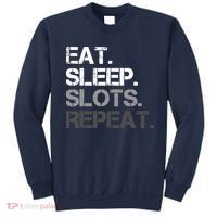 Eat Sleep Slots Repeat - Funny Slot Machine Gambling Sweatshirt thumb 0