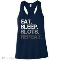 Eat Sleep Slots Repeat - Funny Slot Machine Gambling Women's Tank Top thumb 0