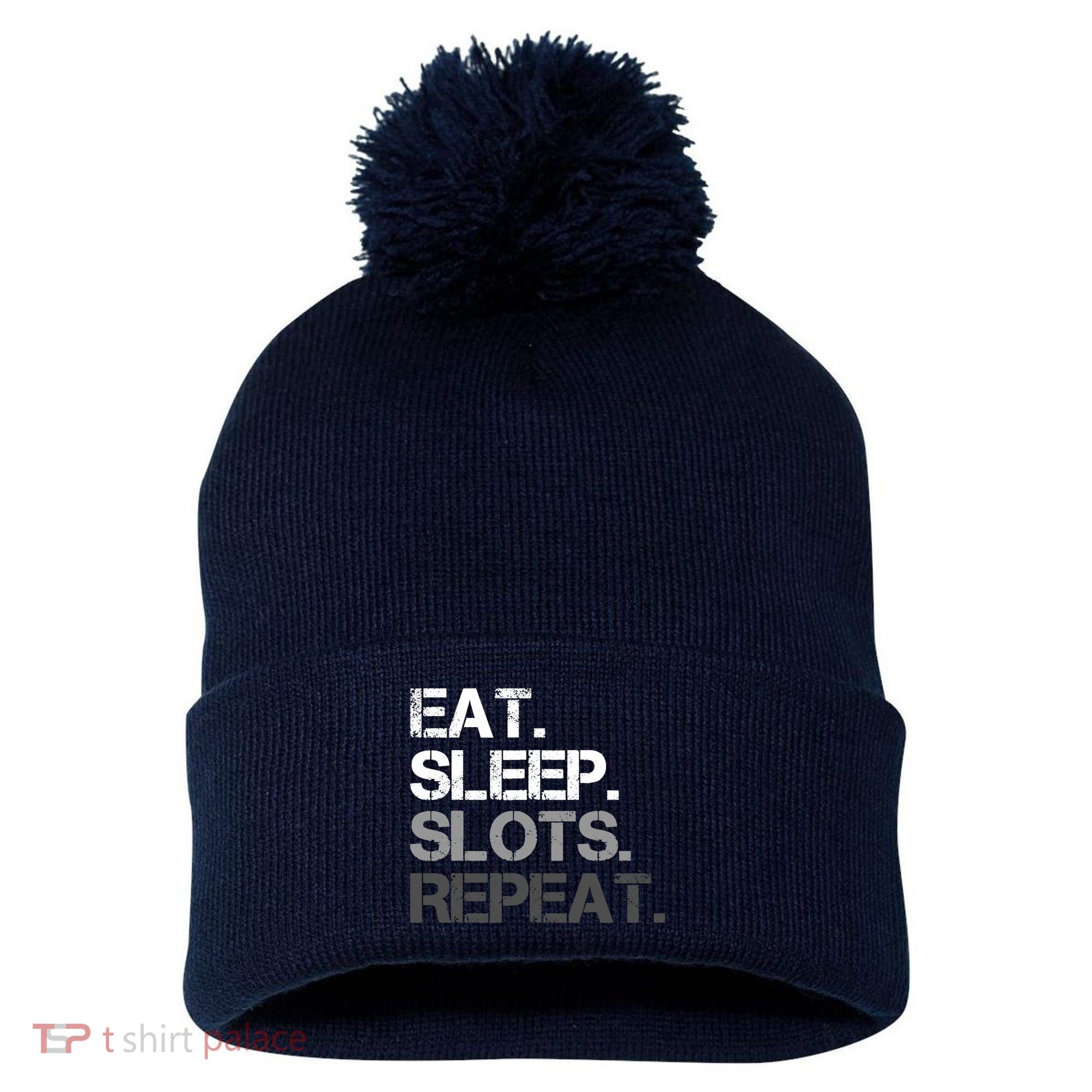 Eat Sleep Slots Repeat - Funny Slot Machine Gambling Pom Pom 12in Knit Beanie