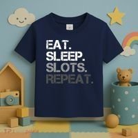 Eat Sleep Slots Repeat - Funny Slot Machine Gambling Toddler T-Shirt thumb 3