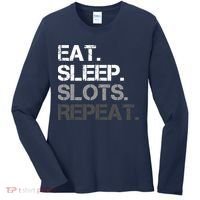 Eat Sleep Slots Repeat - Funny Slot Machine Gambling Women's Long Sleeve Shirt thumb 0