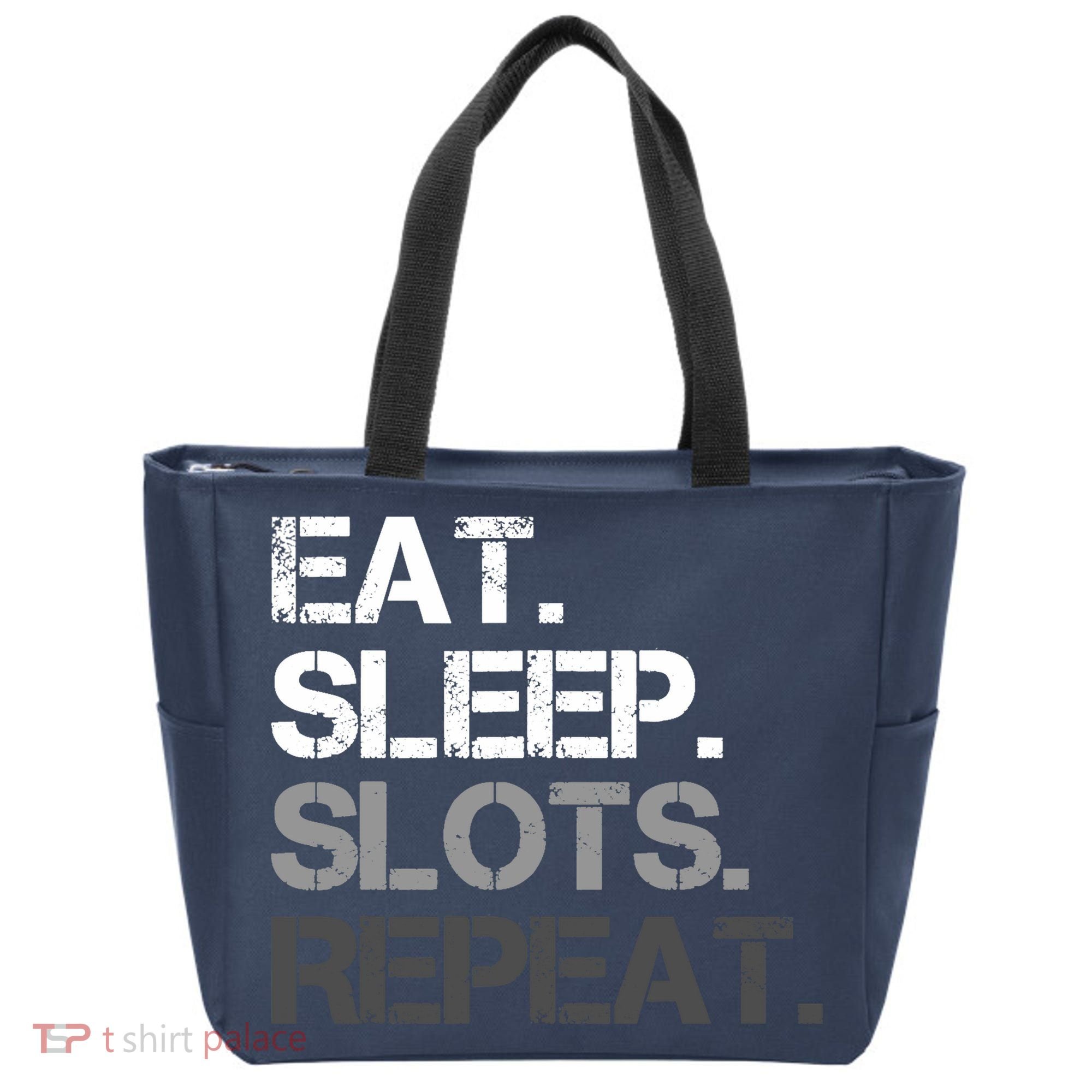 Eat Sleep Slots Repeat - Funny Slot Machine Gambling Tote Bag
