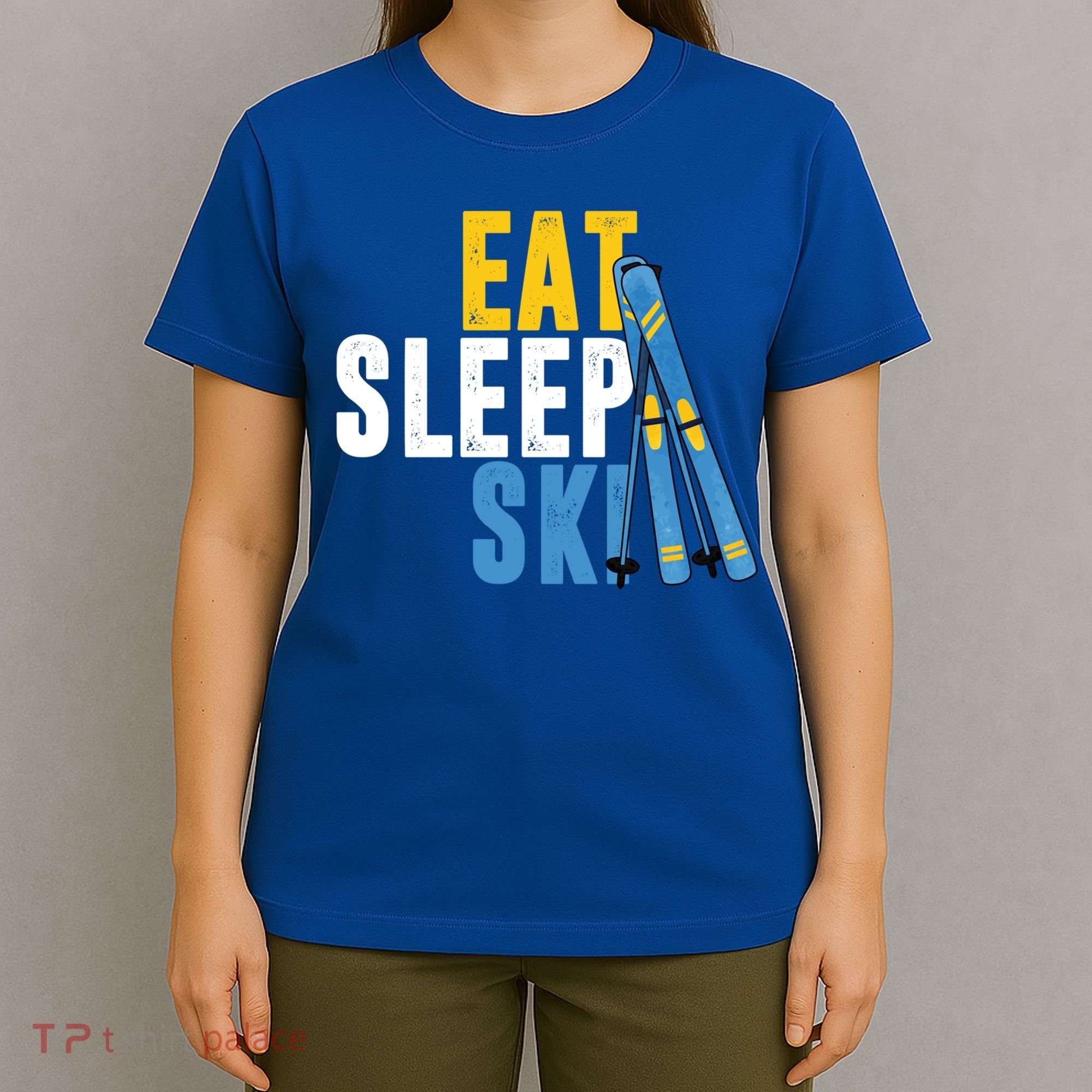 Eat Sleep Ski Skiing Winter Sports Mountain Skier Gift T-Shirt