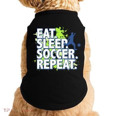 Eat Sleep Soccer Repeat Gift Doggie Tank