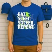 Eat Sleep Soccer Repeat Gift T-Shirt thumb 6