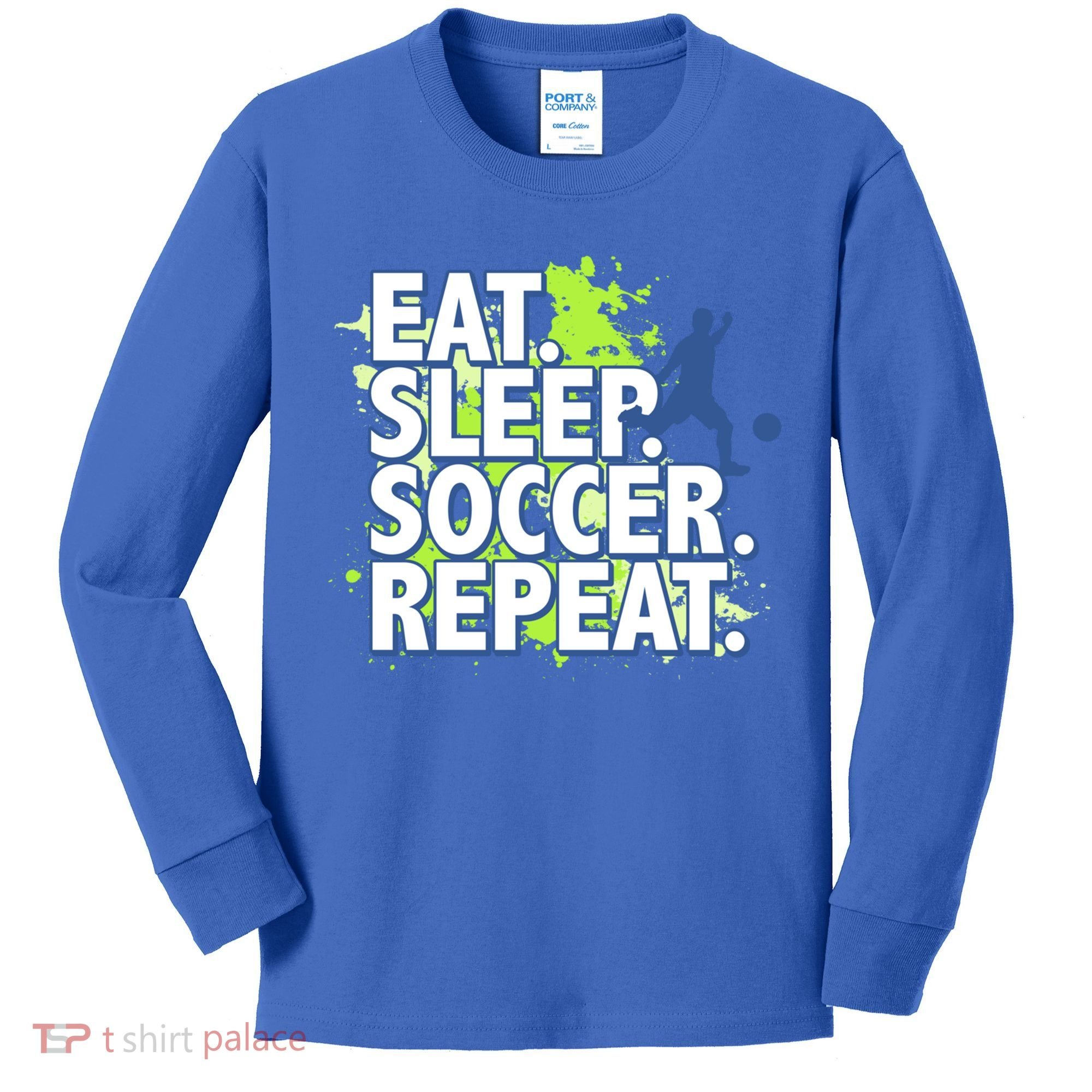 Eat Sleep Soccer Repeat Gift Kids Long Sleeve Shirt