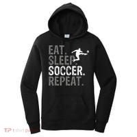 Eat Sleep Soccer Repeat Soccer Graphic Women's Hoodie thumb 0
