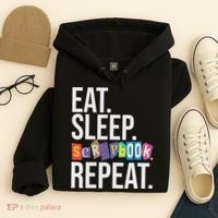 Eat Sleep Scrapbook Repeat Scrapbooker Scrapbooking Lover Hoodie thumb 4