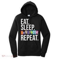 Eat Sleep Scrapbook Repeat Scrapbooker Scrapbooking Lover Women's Hoodie thumb 0