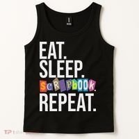 Eat Sleep Scrapbook Repeat Scrapbooker Scrapbooking Lover Tank Top thumb 2