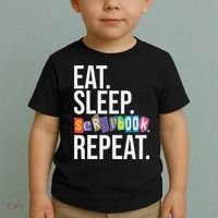 Eat Sleep Scrapbook Repeat Scrapbooker Scrapbooking Lover Toddler T-Shirt thumb 2