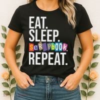 Eat Sleep Scrapbook Repeat Scrapbooker Scrapbooking Lover Women's T-Shirt thumb 2