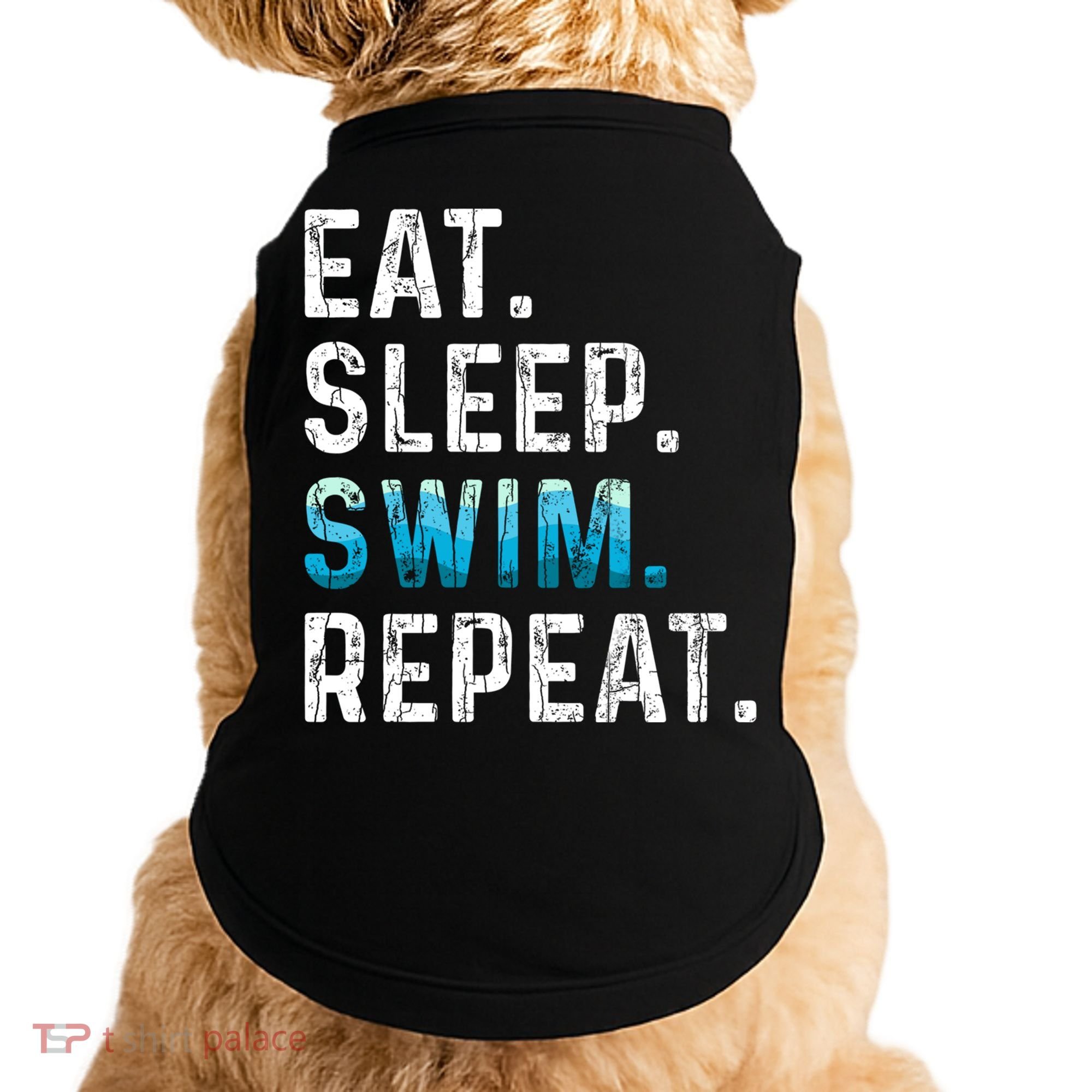 Eat Sleep Swim Repeat Funny Swimmer Swimming Player Graphic Gift Doggie Tank