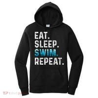 Eat Sleep Swim Repeat Funny Swimmer Swimming Player Graphic Gift Women's Hoodie thumb 0