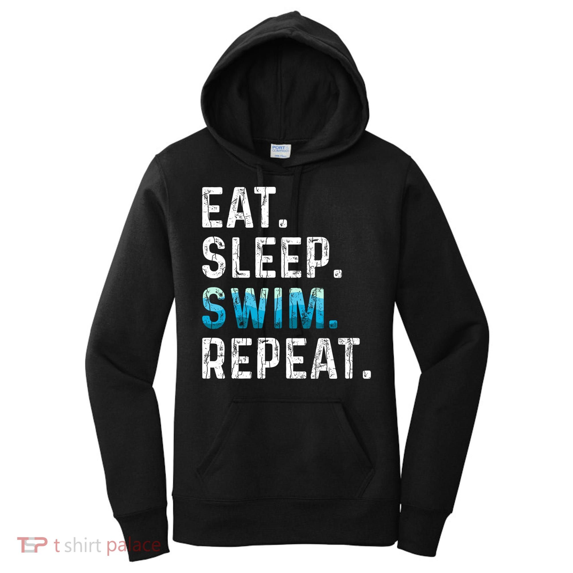 Eat Sleep Swim Repeat Funny Swimmer Swimming Player Graphic Gift Women's Hoodie